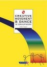 Creative Movement  Dance in Groupwork
