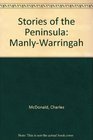 Stories of the Peninsula  ManlyWarringah