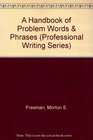 A Handbook of Problem Words  Phrases