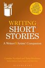 Writing Short Stories A Writers' and Artists' Companion