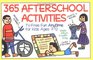 365 Afterschool Activities TVFree Fun for Kids 712