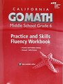 Go Math California Practice Fluency Workbook Grade 6