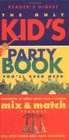 The Only Kids' Party Book You'll Ever Need