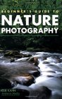 Beginner's Guide to Nature Photography