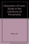 Characters of Love Study in the Literature of Personality