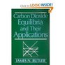 Carbon Dioxide Equilibria and Their Applications