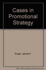 Cases in promotional strategy