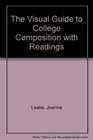 The Visual Guide to College Composition with Readings