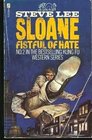 Sloane  Fistful of Hate