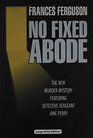 No Fixed Abode