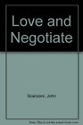 Love and negotiate Creative conflict in marriage