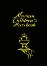 Marian Children's Mass Book