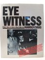 Eyewitness 25 Years Through World Press Photos
