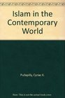 Islam in the Contemporary World