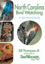 North Carolina Bird Watching A YearRound Guide