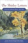 The Shirley Letters From the Calfornia Mines 18511852