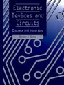 Electronic Devices and Circuits Discrete and Integrated