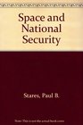 Space and National Security