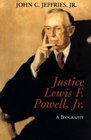 Justice Lewis F Powell Jr