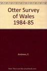 Otter Survey of Wales 198485