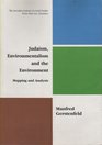Judaism Environmentalism and the Environment