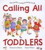 Calling All Toddlers