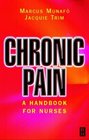 Chronic Pain A Handbook for Nurses