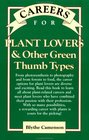 Careers for Plant Lovers  Other Green Thumb Types