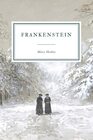 Frankenstein or The Modern Prometheus  1818 Edition