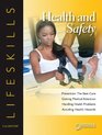 Health and Safety 21st Century Lifeskills