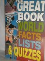 Great Book of World Facts Lists  Quizzes