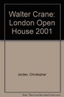 Walter Crane London Open House 2001