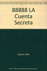 88888 LA Cuenta Secreta