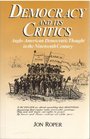 DEMOCRACY  ITS CRITICS PB