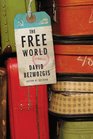 The Free World A Novel