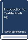 Introduction to Textile Printing