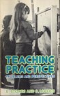 Teaching Practice Problems and Perspectives