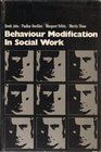 Behaviour Modification in Social Work