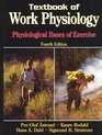 Textbook of Work Physiology Physiological Bases of Exercise