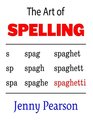The Art of Spelling
