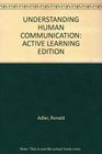 Understanding Human Communication Active Learning Edition