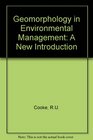 Geomorphology in Environmental Management A New Introduction