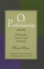 Of Problematology  Philosophy Science and Language