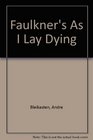 Faulkner's As I lay dying