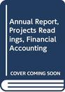 Annual Report Projects Readings Financial Accounting