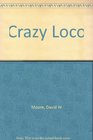 Crazy Loco