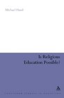 Is Religious Education Possible A Philosophical Investigation