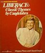 Liberace Classic Themes by Candelabra Organ Piano and Chord Organ