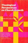 Theological Perspectives on Church Growth