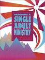 Designing a Single Adult Ministry
